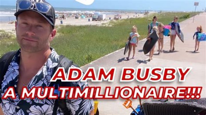Adam Busby Net Worth 2024: Exploring the Reality Star's Wealth