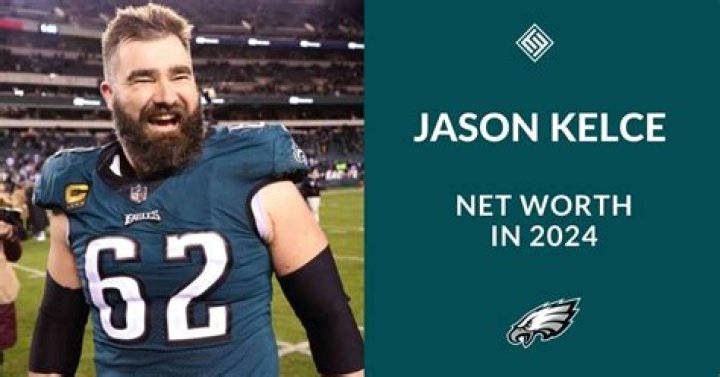 Jason Kelce Net Worth: A Comprehensive Overview