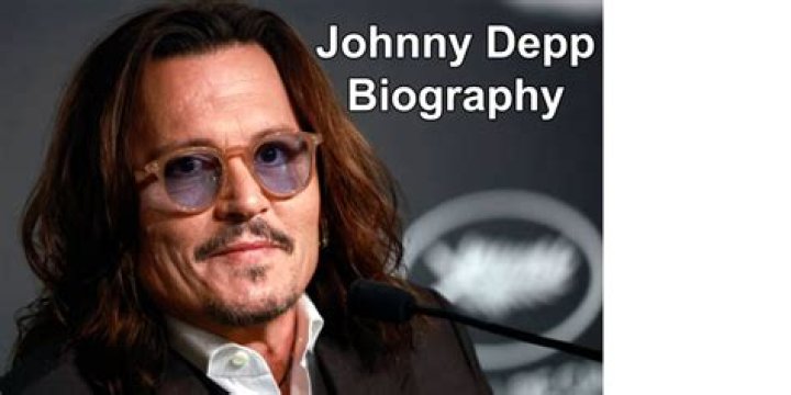 Johnny Depp Biography: The Life and Career of a Hollywood Icon