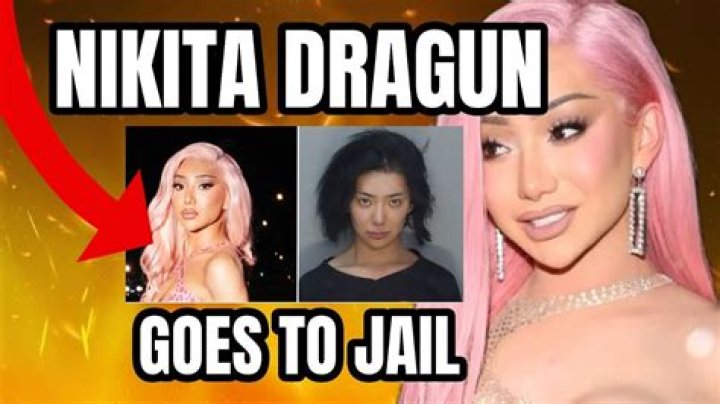 Nikita Dragun Jail: The Controversial Journey of a Social Media Star