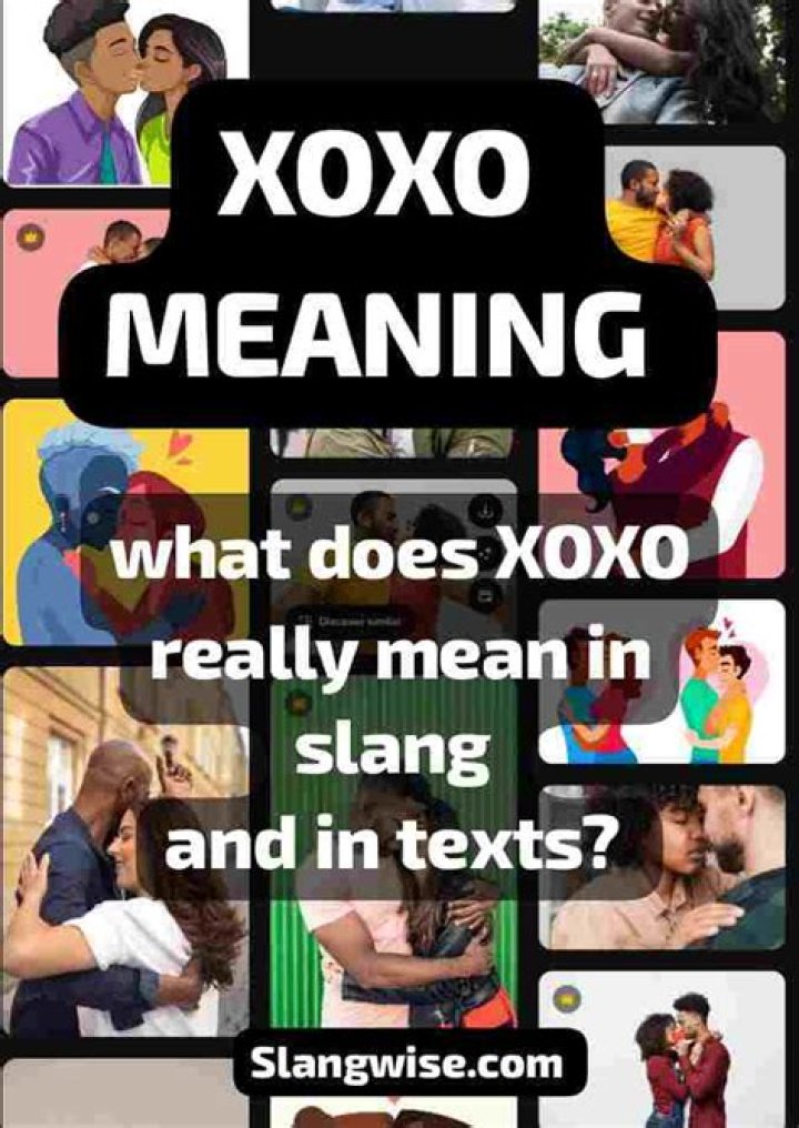 XOXO Meaning: Understanding the Affectionate Gesture